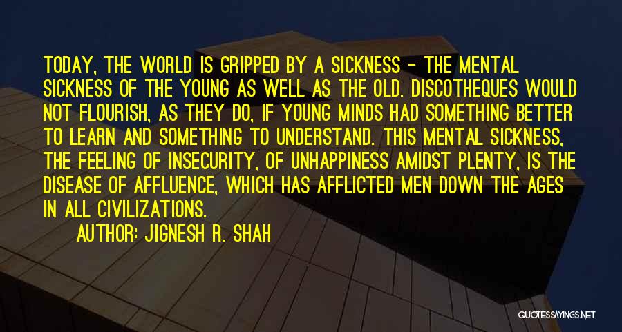 Amidst Quotes By Jignesh R. Shah