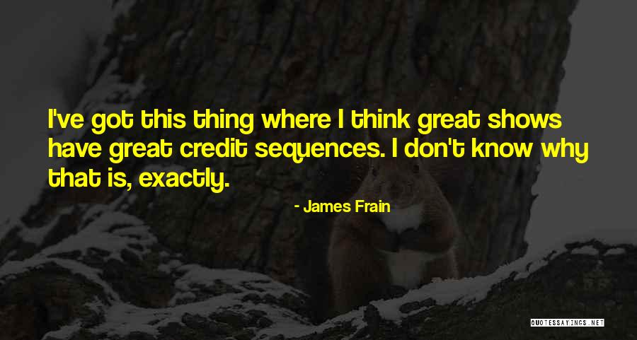 Amidst Uncertainties Quotes By James Frain Amidst Uncertainties Quotes By James Frain