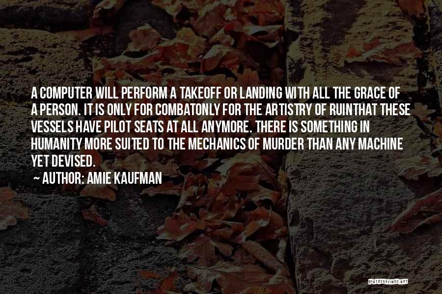 Amie Kaufman Quotes 1034389