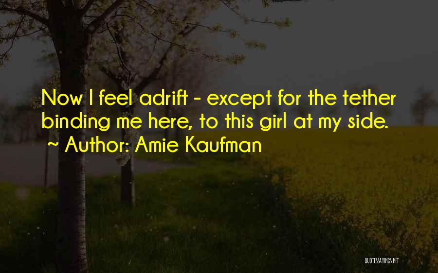 Amie Kaufman Quotes 1187902