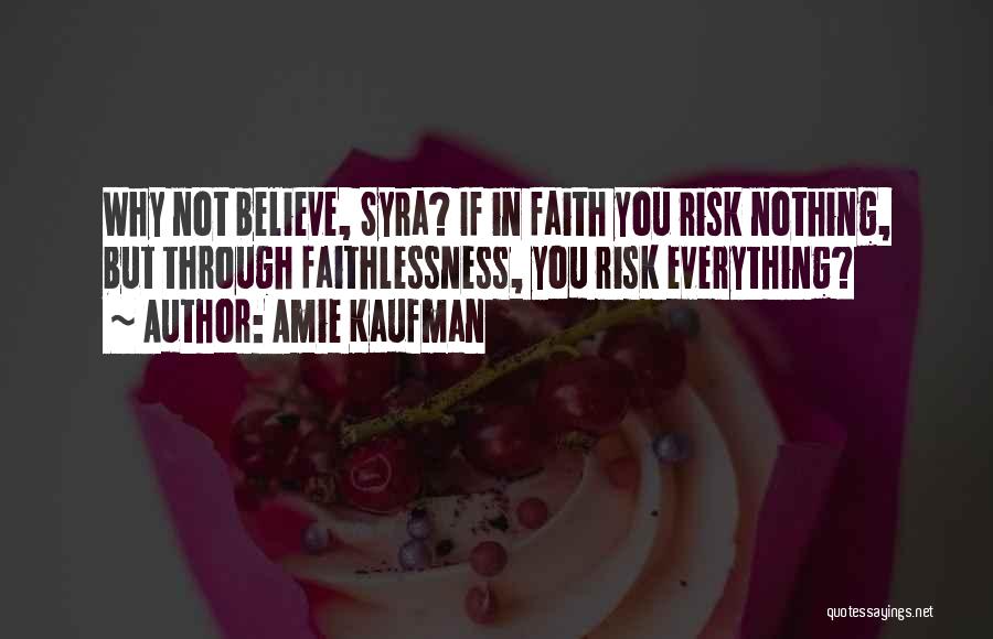 Amie Kaufman Quotes 1407441