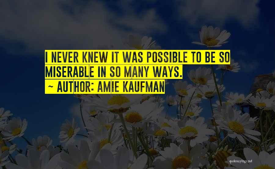 Amie Kaufman Quotes 184038