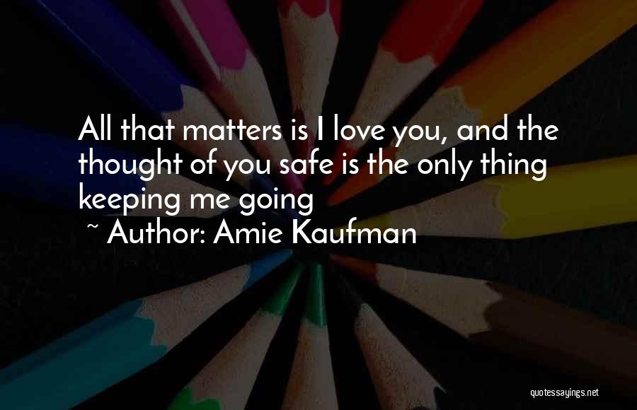 Amie Kaufman Quotes 2059065