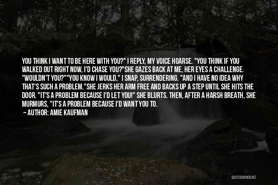 Amie Kaufman Quotes 2149785