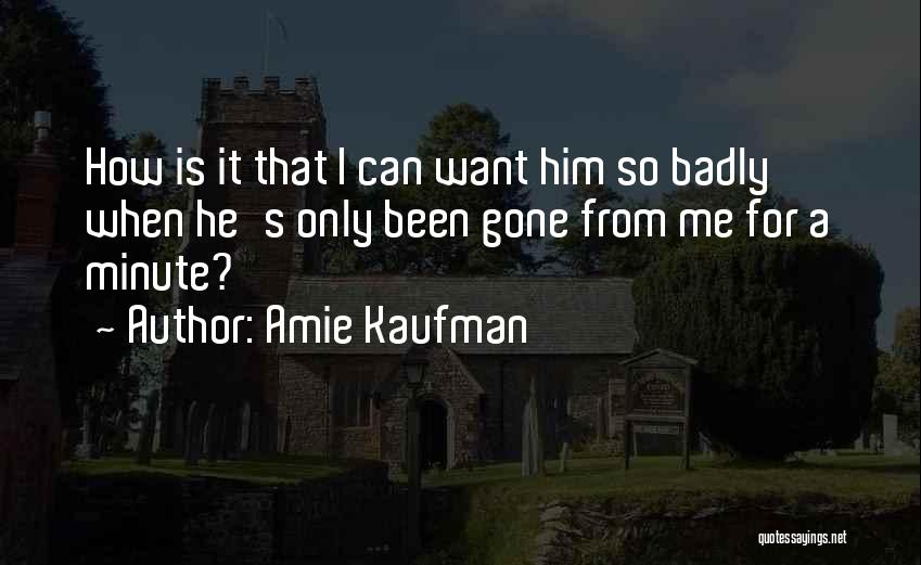 Amie Kaufman Quotes 841639