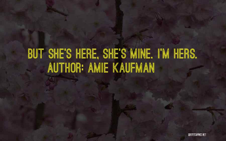 Amie Kaufman Quotes 854622