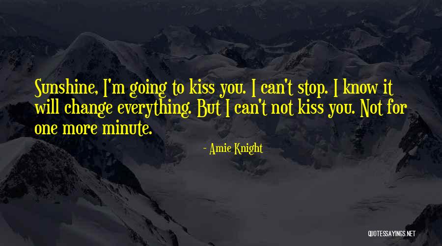 Amie Knight Quotes 2237921 Amie Knight Quotes 2237921