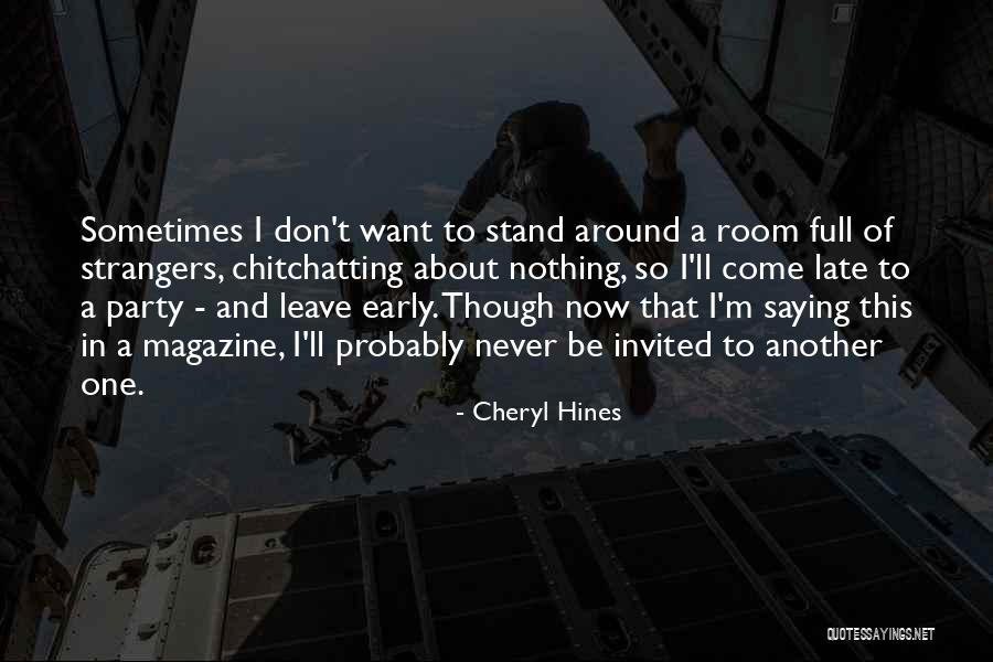 Amielle Dilators Quotes By Cheryl Hines Amielle Dilators Quotes By Cheryl Hines