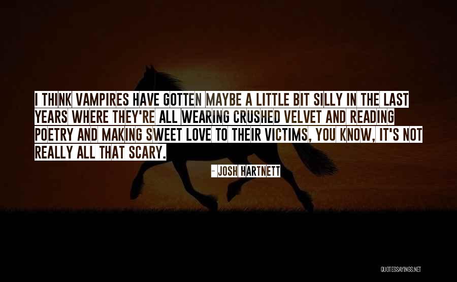 Amighettis Bakery Quotes By Josh Hartnett Amighettis Bakery Quotes By Josh Hartnett