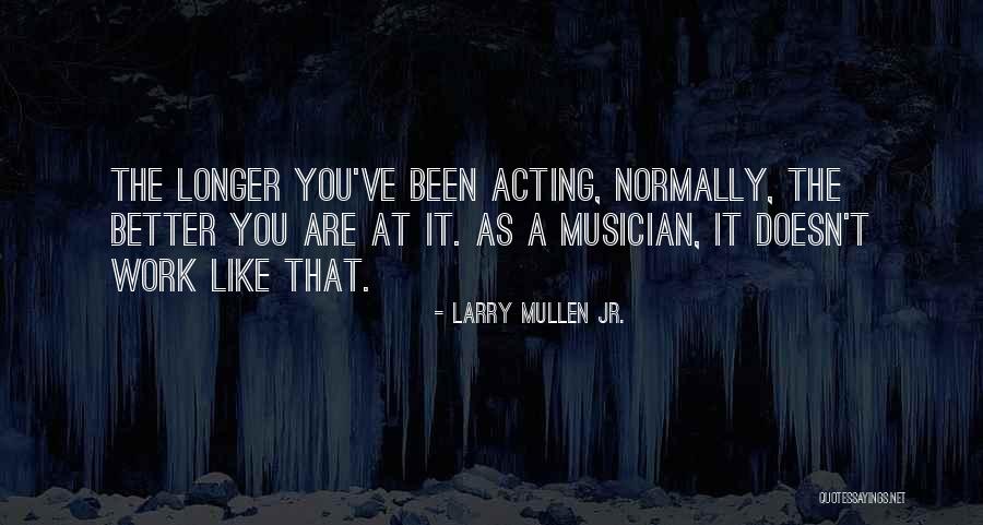 Amigos A Distancia Quotes By Larry Mullen Jr. Amigos A Distancia Quotes By Larry Mullen Jr.