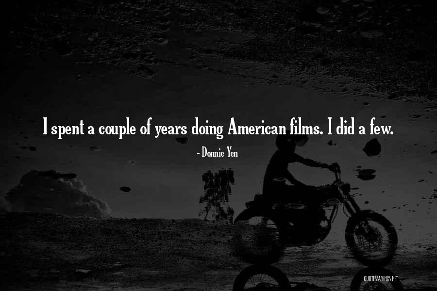 Amiguita Buenos Quotes By Donnie Yen Amiguita Buenos Quotes By Donnie Yen