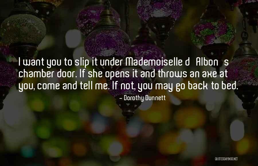 Amikam Reuveni Quotes By Dorothy Dunnett Amikam Reuveni Quotes By Dorothy Dunnett