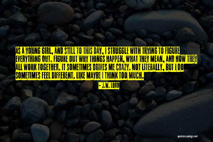 Amilcar Montejo Quotes By J.W. Lord Amilcar Montejo Quotes By J.W. Lord