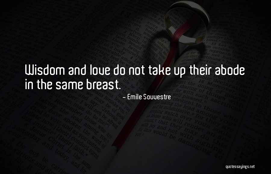 Amilleyon Quotes By Emile Souvestre Amilleyon Quotes By Emile Souvestre
