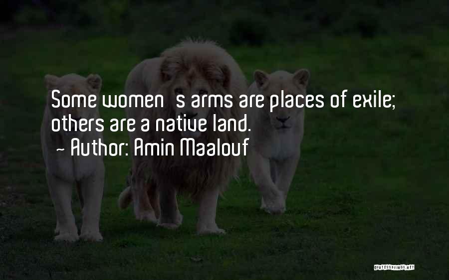 Amin Maalouf Love Quotes By Amin Maalouf