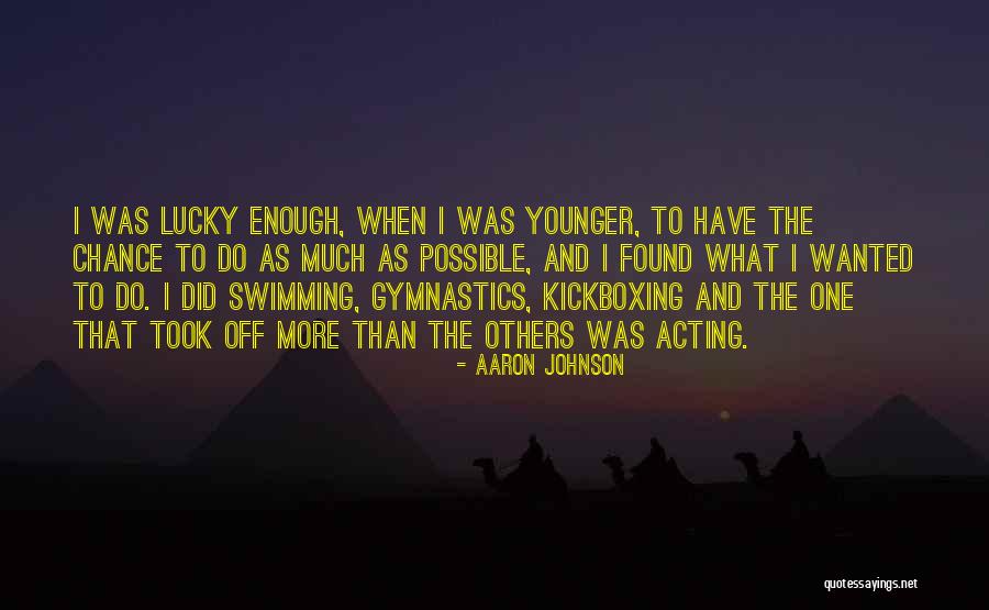 Amina Allure Quotes By Aaron Johnson Amina Allure Quotes By Aaron Johnson