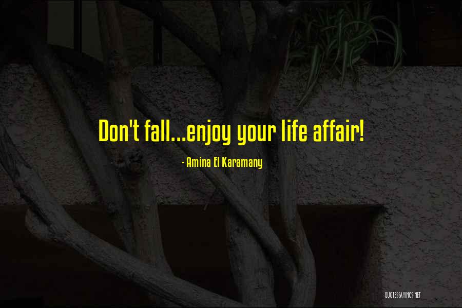 Amina El Karamany Quotes 79389 Amina El Karamany Quotes 79389