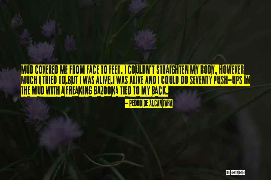 Aminahs World Quotes By Pedro De Alcantara Aminahs World Quotes By Pedro De Alcantara
