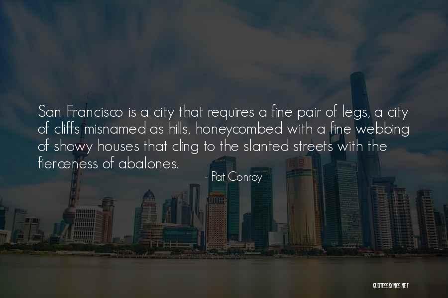 Aminatou Edh Quotes By Pat Conroy Aminatou Edh Quotes By Pat Conroy
