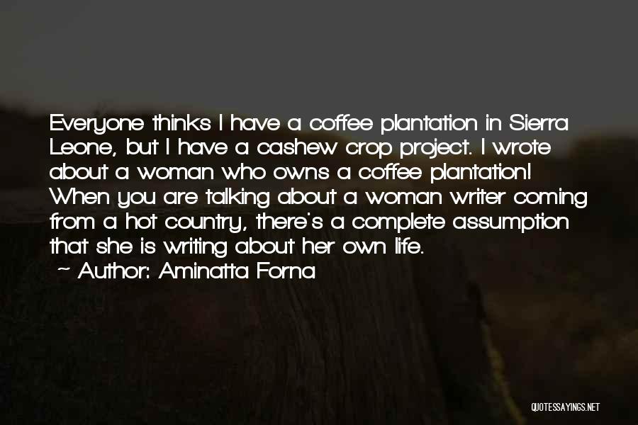 Aminatta Forna Quotes 1599958