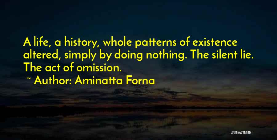 Aminatta Forna Quotes 876607