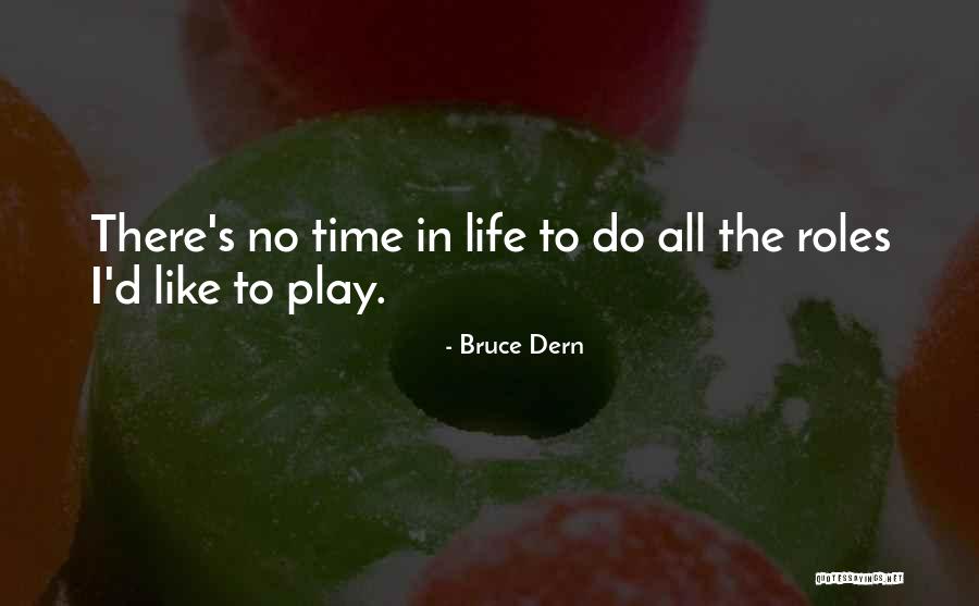 Amine 31 Quotes By Bruce Dern Amine 31 Quotes By Bruce Dern