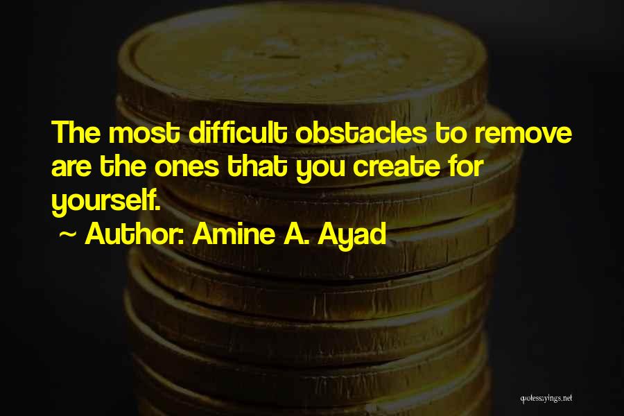 Amine A. Ayad Quotes 116360