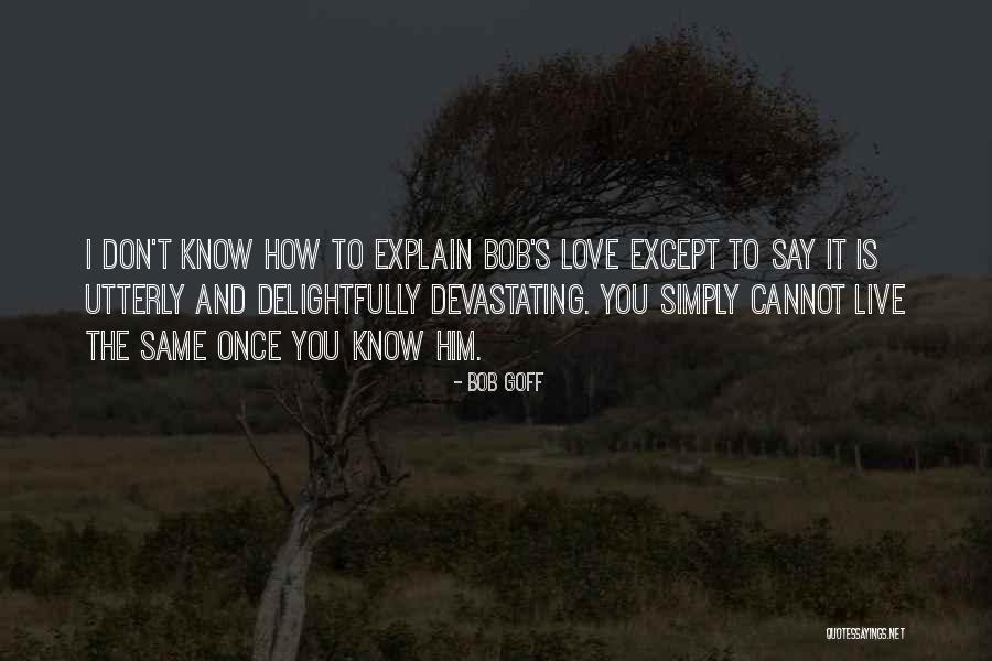 Amine Group Quotes By Bob Goff Amine Group Quotes By Bob Goff