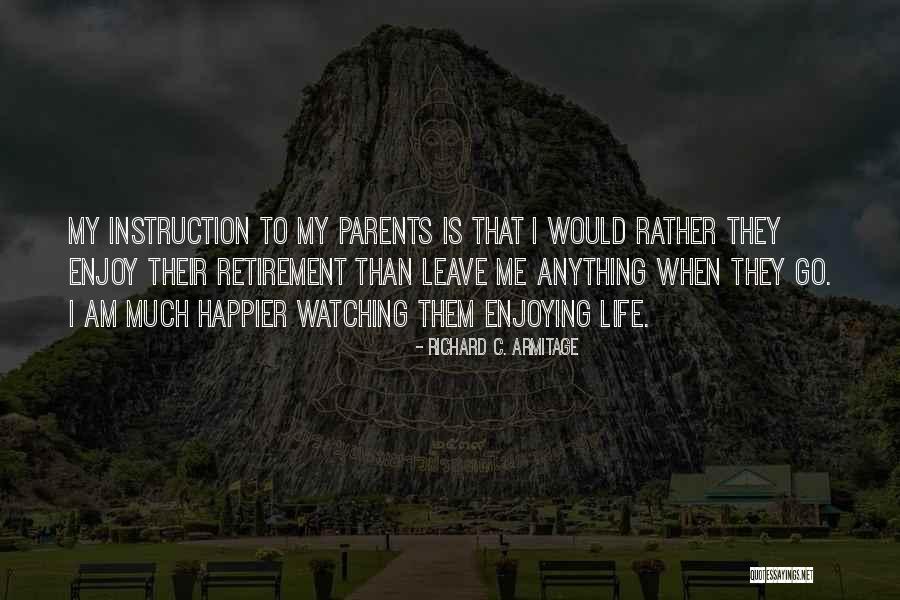 Aminet Quotes By Richard C. Armitage Aminet Quotes By Richard C. Armitage