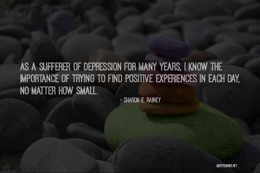 Aminstitute Quotes By Sharon E. Rainey Aminstitute Quotes By Sharon E. Rainey