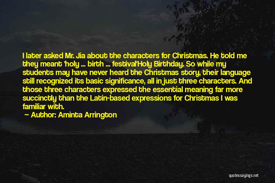 Aminta Arrington Quotes 1481640
