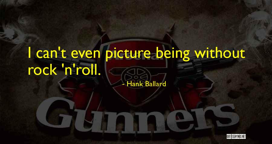 Amintire Cu Haiduci Quotes By Hank Ballard