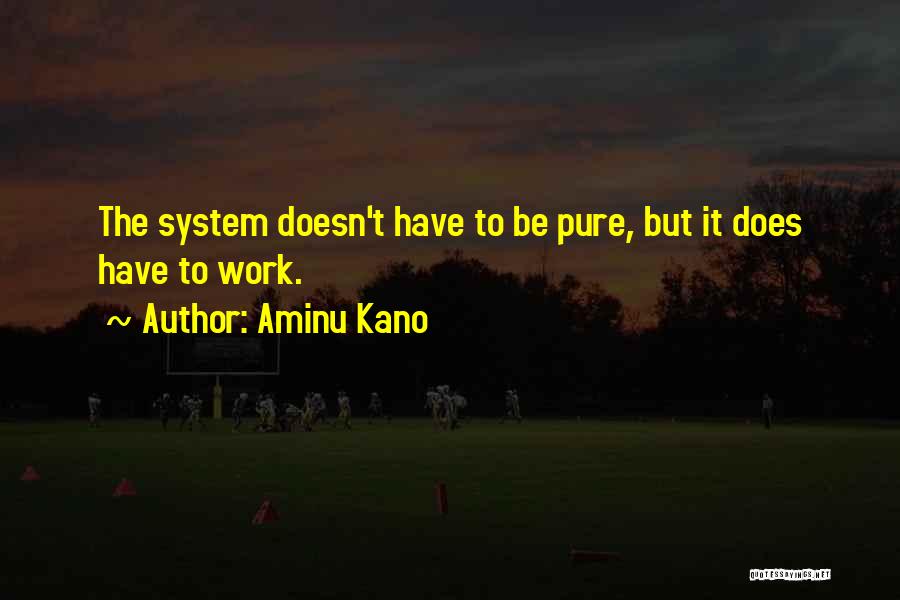 Aminu Kano Quotes 1737701