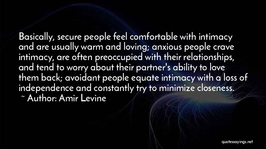 Amir Levine Quotes 1636902