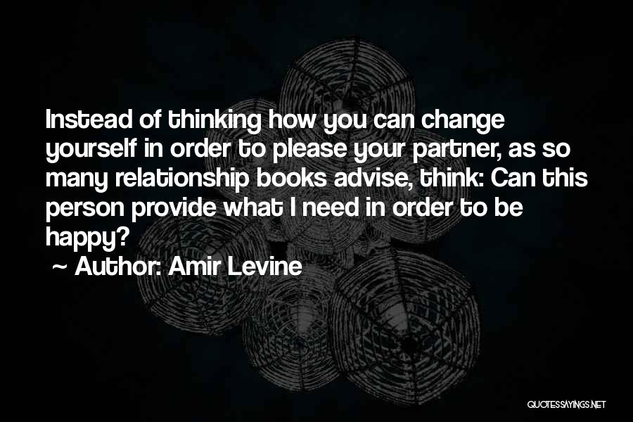 Amir Levine Quotes 1719444