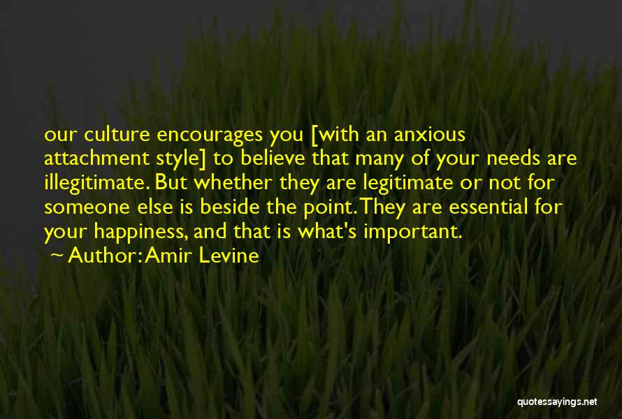 Amir Levine Quotes 749215