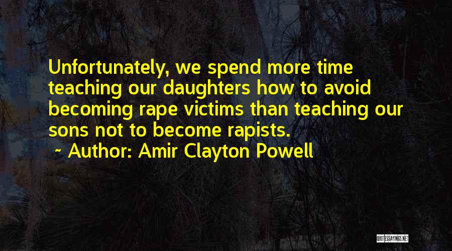 Amir Quotes By Amir Clayton Powell