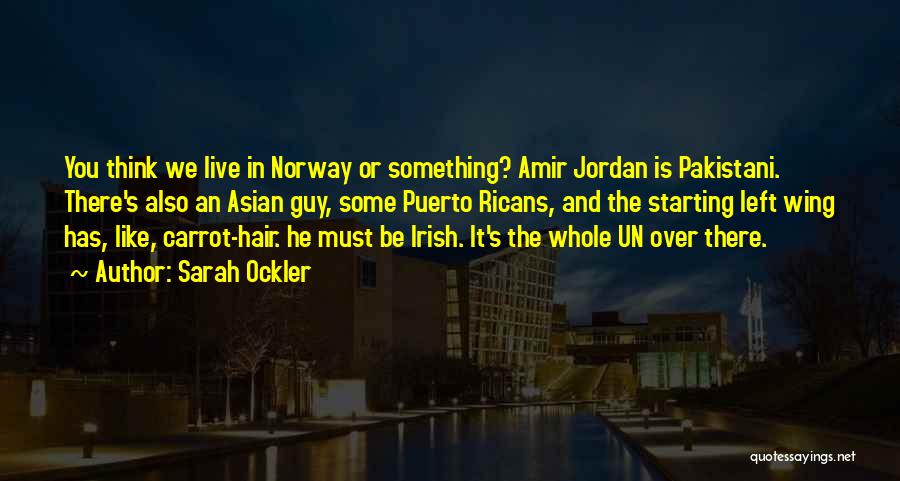 Amir Quotes By Sarah Ockler