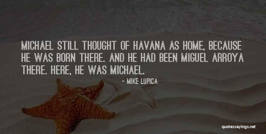 Amirian Company Quotes By Mike Lupica Amirian Company Quotes By Mike Lupica