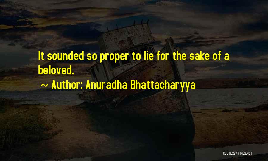 Amirina Quotes By Anuradha Bhattacharyya