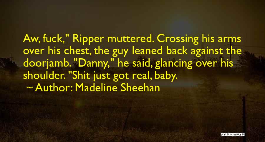Amirina Quotes By Madeline Sheehan