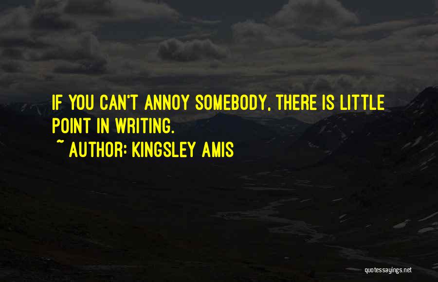 Amis Kingsley Quotes By Kingsley Amis