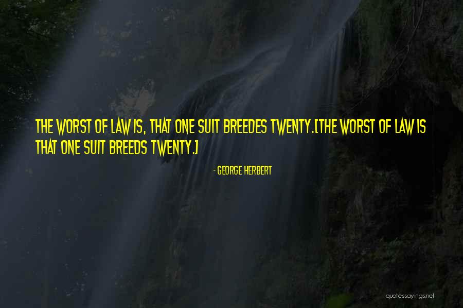 Amishi Dalal Dhanki Quotes By George Herbert Amishi Dalal Dhanki Quotes By George Herbert
