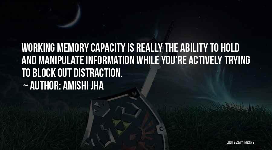 Amishi Jha Quotes 757952