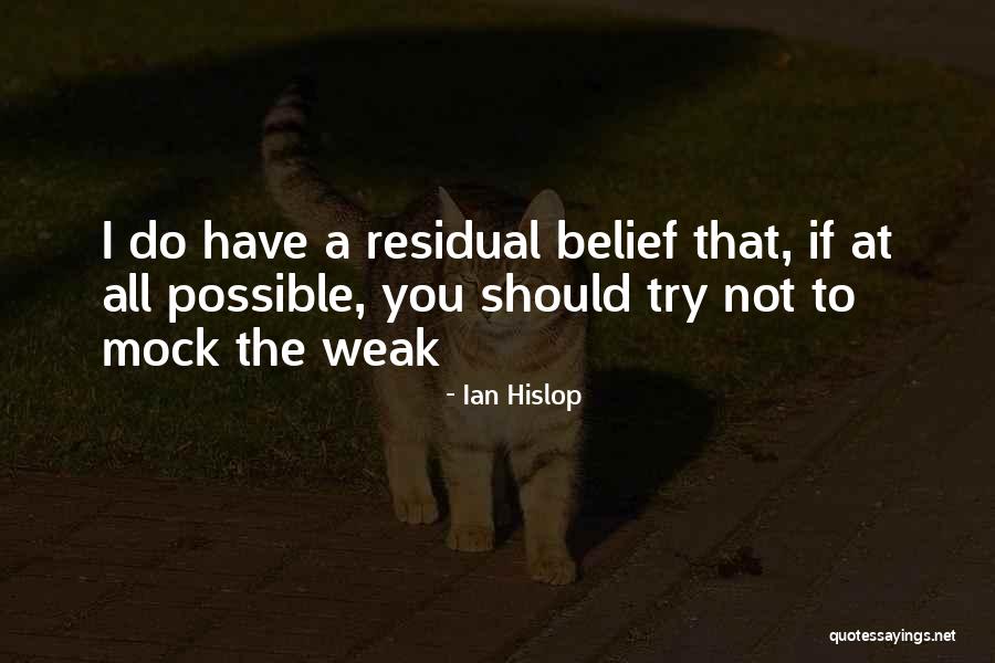 Amishi Shah Quotes By Ian Hislop Amishi Shah Quotes By Ian Hislop