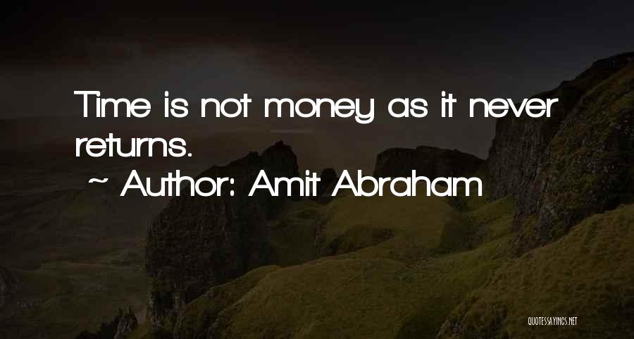 Amit Abraham Quotes 1175291