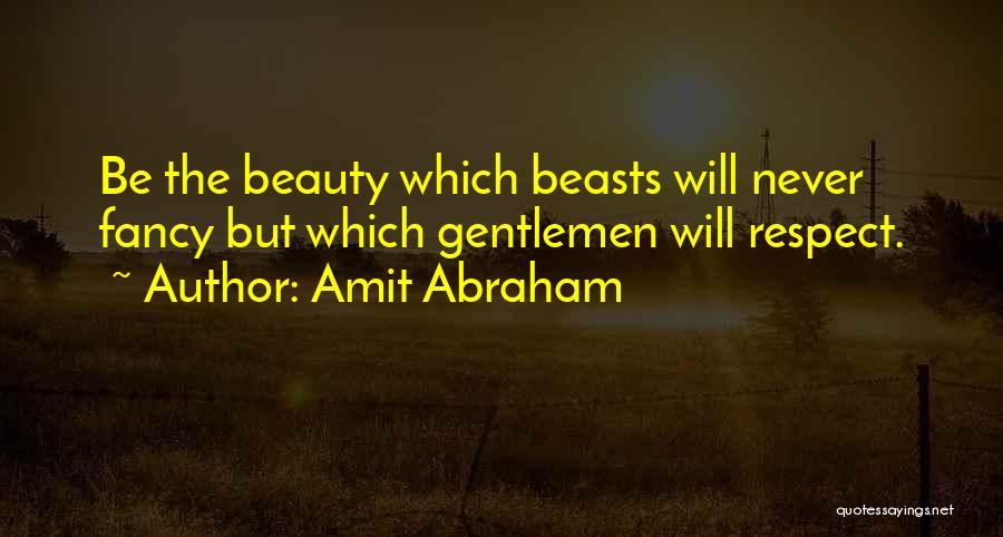 Amit Abraham Quotes 1205680