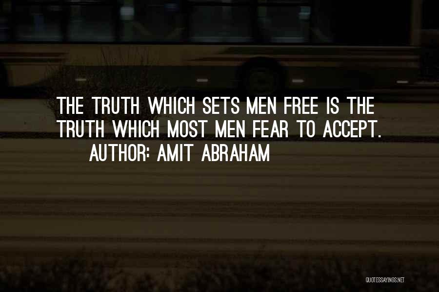 Amit Abraham Quotes 138697