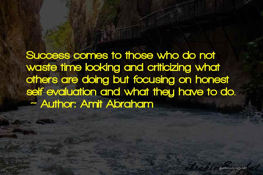 Amit Abraham Quotes 1599574