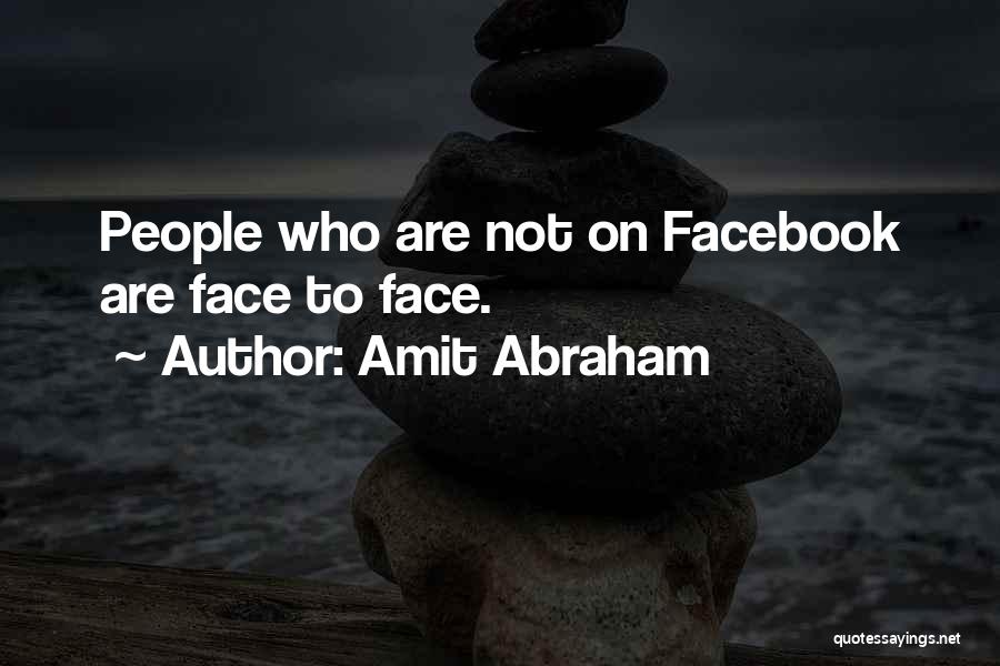 Amit Abraham Quotes 1683683